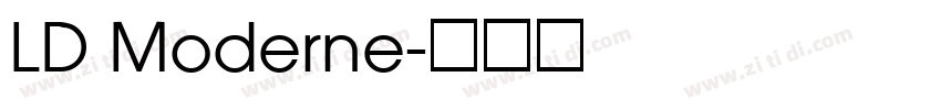 LD Moderne字体转换
